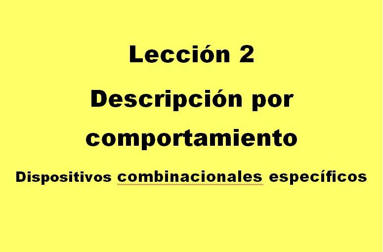 Lección 2.V7. Descripción de un decodificador de 3 a 8 con habilitación.