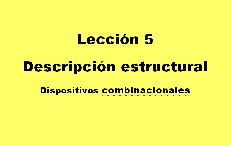 Lección 5.V25.1. Descripción de un circuito que maneja hardware.